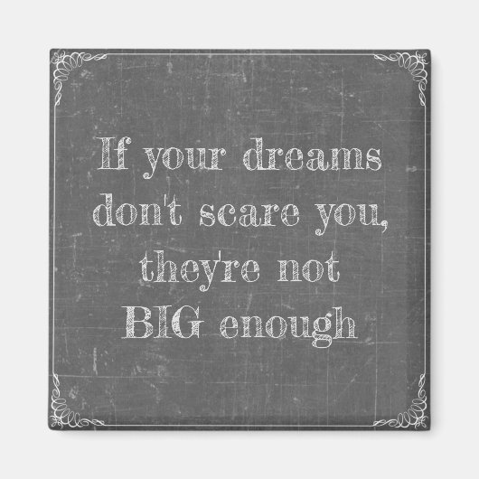 Wenn deine Träume dir keine Angst machen Magnet (Vorne)