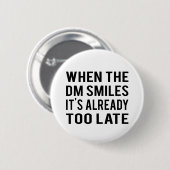 Wenn der DM Knopf lächelt Button (Vorne & Hinten)