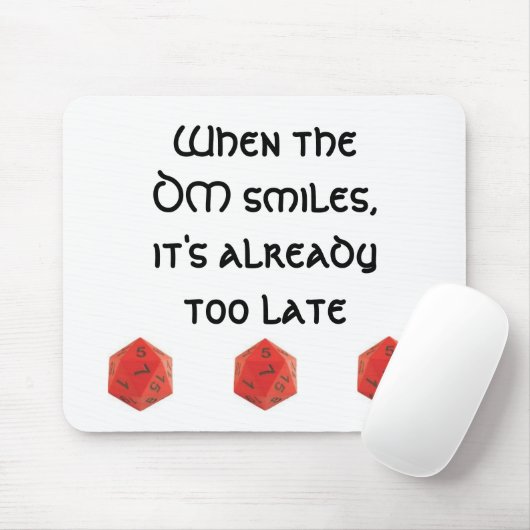 Wenn der DM lächelt Mousepad (Mit Mouse)