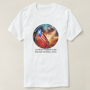 Wenn der Faschismus nach Amerika kommt T-Shirt