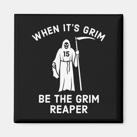 Wenn der grimmige Sensenmann ist Magnet (Vorne)