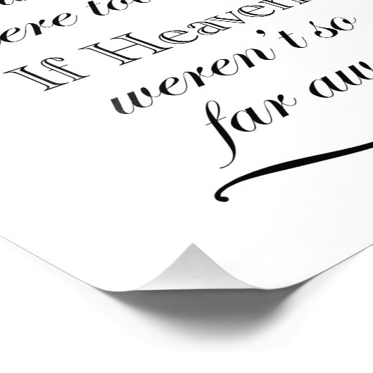 Wenn der Himmel nicht so weit weg wäre Fotodruck (Ecke)