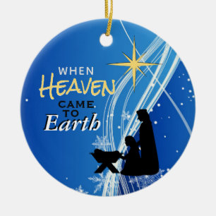 "Wenn der Himmel zur Erde kam" Weihnachten der Geb Keramik Ornament