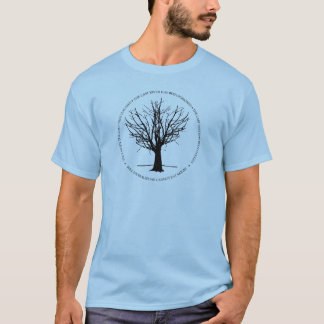 Wenn der letzte Baum gestorben ist T-Shirt