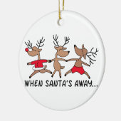 Wenn der Weihnachtsmann weg ist Keramik Ornament (Links)
