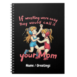 Wenn der Wrestling einfach war, werden sie es Ihre Notizblock
