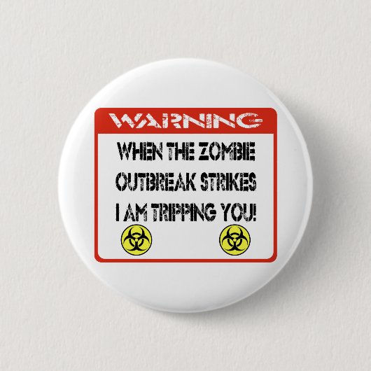 Wenn der Zombieausbruch mich schlägt, sind Sie Button (Vorderseite)