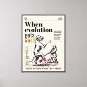 Wenn die Evolution verdrahtet wird, sind Great Dan Leinwanddruck (Vorderseite)