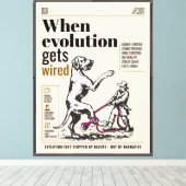 Wenn die Evolution verdrahtet wird, sind Great Dan Leinwanddruck (Insitu (Holzboden))