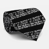 Wenn die ganze Welt eine Bühne… ist Krawatte (Gerollt)