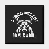 Wenn die Geschlechter dich verwirren, wird Milch e Magnet (Vorne)