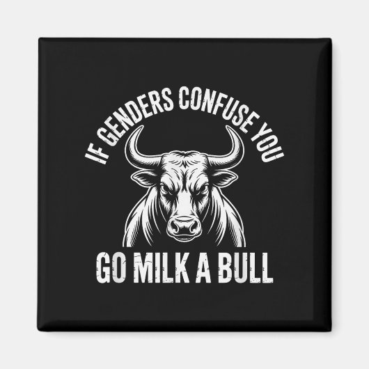 Wenn die Geschlechter dich verwirren, wird Milch e Magnet (Vorne)