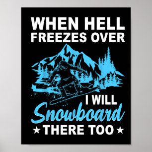 Wenn die Hölle über mir friert, werde ich auch dor Poster