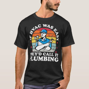 WENN die HVAC einfach lustig war HVAC-Techniker Va T-Shirt