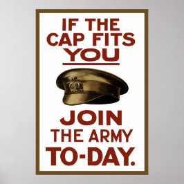 Wenn die Kappe dir passt — trete der Armee bei Poster