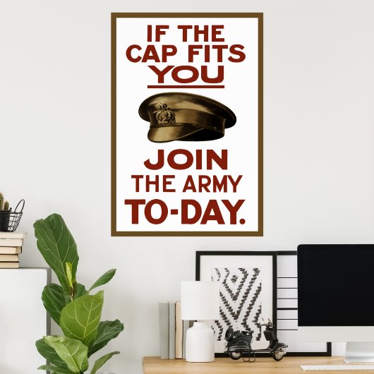 Wenn die Kappe dir passt — trete der Armee bei Poster (Heimbüro)