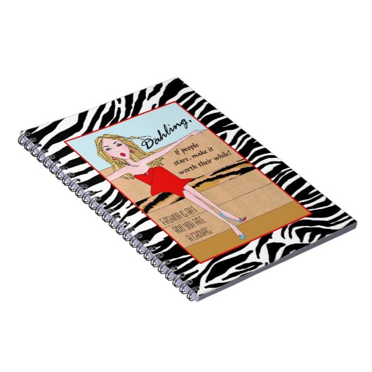 "Wenn die Leute starren, lohnt es sich!" Notizblock (Rechte Seite)