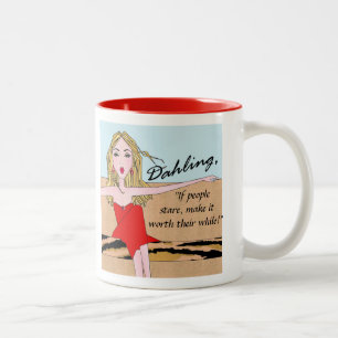 "Wenn die Leute starren, lohnt es sich!" Zweifarbige Tasse