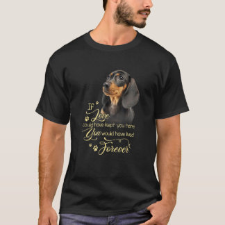 Wenn die Liebe Sie hier Dackel Dackel Behalten hab T-Shirt