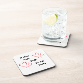 Wenn die Mama sagt "Nein, Frag Nana auf einem Getränkeuntersetzer