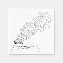 Wenn die Muse endlich ihren Kaffee bekommt Serviette