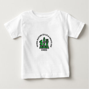 wenn die Natur ruft, immer Schach benutzen Baby T-shirt