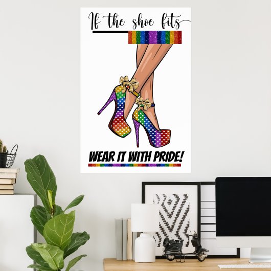 Wenn die Schuhe passt ... Poster (Heimbüro)