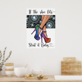 Wenn die Schuhe passt ... Poster (Küche)