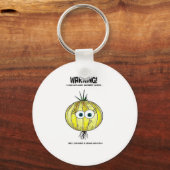 Wenn die Zwiebeln Frauen wären Schlüsselanhänger (Vorderseite)