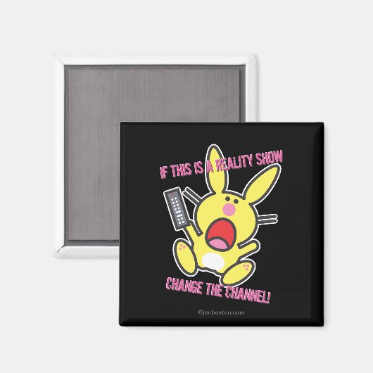 Wenn dies eine Reality Show ist Magnet (Vorderseite/Rückseite)