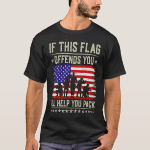 Wenn diese Flagge dich verbietet, helfe ich dir be T-Shirt