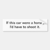 Wenn dieses Auto ein Pferd - Autoaufkleber waren (Vorne)