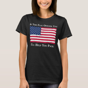 Wenn dieses Flag Ihnen widerspricht, helfe ich Ihn T-Shirt