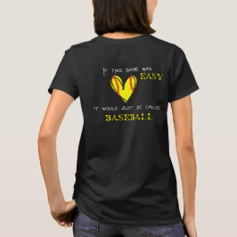 "Wenn dieses Spiel einfach war" T - Shirt