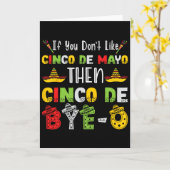 Wenn dir Cinco De Mayo nicht gefällt, dann Cinco D Karte (Gelbe Blume)