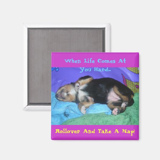 Wenn dir das Leben schwer fällt... Magnet (Vorderseite/Rückseite)