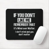 Wenn dir das nicht gefällt, denk daran, dass es Ve Mousepad (Mit Mouse)