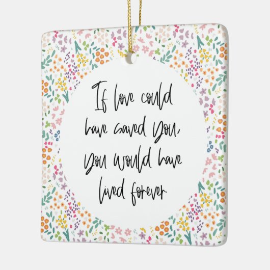 Wenn dir die Liebe Gerettet hätte.. Ich habe ewig Keramikornament (Links)