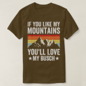 Wenn dir meine Berge gefallen, dann meine Liebe, m T-Shirt (Design vorne)