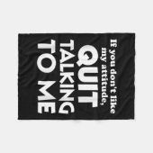 Wenn dir meine Einstellung nicht gefällt, höre auf Fleecedecke (Vorderseite (Horizontal))