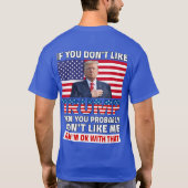 Wenn dir Trump nicht gefällt T-Shirt (Rückseite)