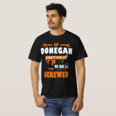 WENN DONEGAN ES NICHT BEHEBEN KANN, SIND WIR ALLE  T-Shirt (Vorne ganz)