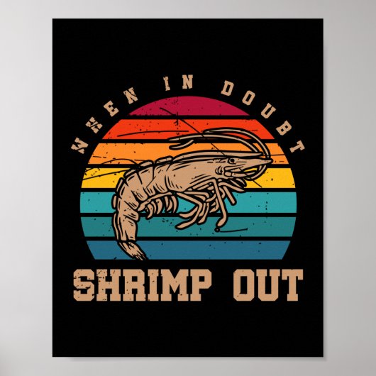 Wenn Doubt Shrimp aus Jiu Jitsu BJJ Martial Poster (Vorne)