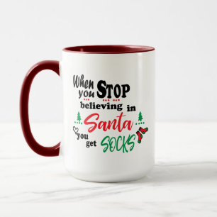 Wenn du aufhörst an den Weihnachtsmann zu glauben, Tasse