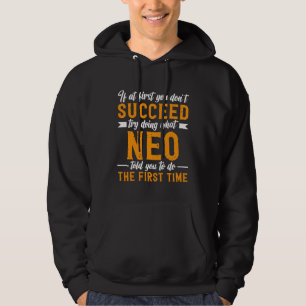 Wenn du beim ersten Mal nicht erfolgreich bist, ve Hoodie