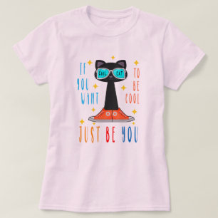 Wenn du cool sein willst, sei du selbst. Autismus- T-Shirt