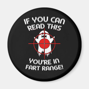 Wenn du das lesen kannst, bist du Furz Range Hallo Magnet