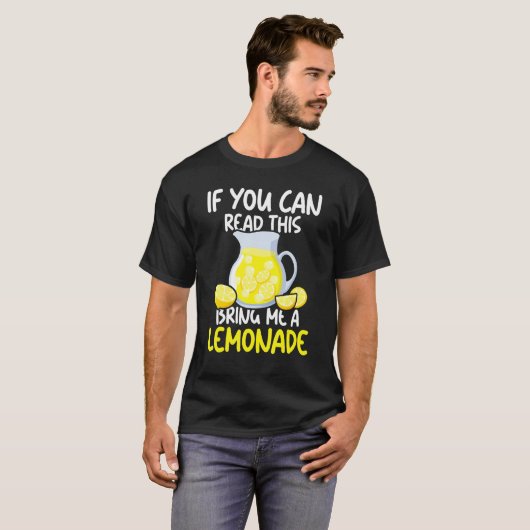 Wenn du das lesen kannst, bringe mir einen Limonad T-Shirt (Vorne ganz)