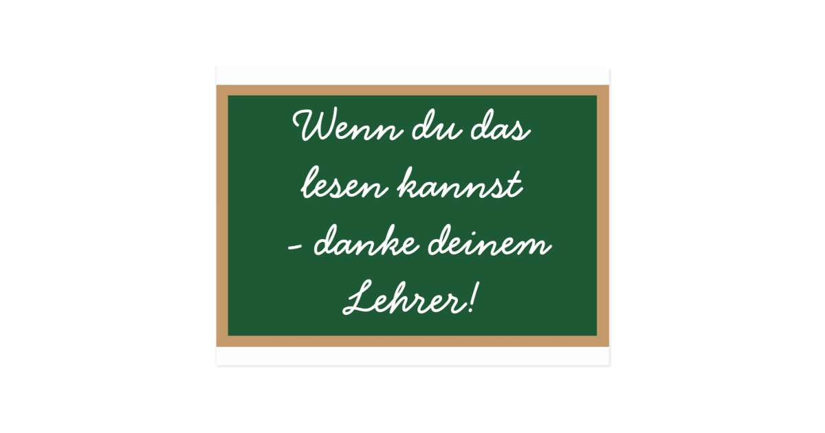 Wenn Du Das Lesen Kannst Danke Deinem Lehrer Postkarte Zazzle De