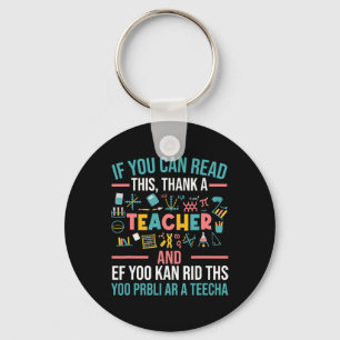 Wenn du das lesen kannst, danke einem Lehrer - Lus Schlüsselanhänger